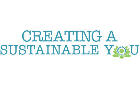 Creating A Sustainable You